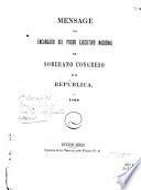 Mensage del encargado del Poder Ejecutivo Nacional al Soberano Congreso de la República