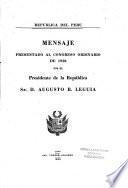 Mensaje presentado al Congreso Ordinario de ... por el Presidente de la República