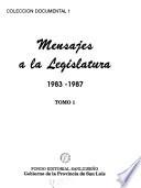 Mensajes a la legislatura: 1983-1987