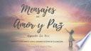 Mensajes de Amor y Paz