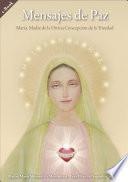 Mensajes de Paz – María, Madre de la Divina Concepción de la Trinidad