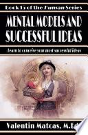 Mental Models and Successful Ideas