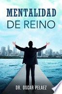 Mentalidad De Reino