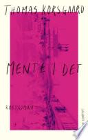 Mente I det