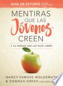 Mentiras que las jóvenes creen, Guía de estudio