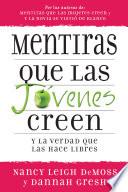 Mentiras que las jóvenes creen y la verdad que las hace libres