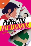 Mentiras y secretos / Lies and Secrets