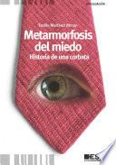 Metamorfosis del miedo : historia de una corbata