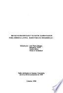Metas nutricionales y guías de alimentación para América Latina