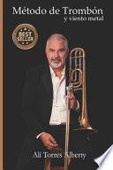 Método de Trombón y viento metal