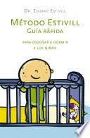 Metodo Estivill: Guía rápida