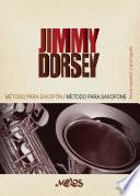 Método para saxofón, Una escuela de ejecución rítmica moderna Jimmy Dorsey