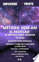 MÉTODO SGM-AM EL RECICLAJE