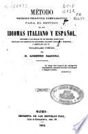 Método teórico-práctico comparativo para el estudio de los idiomas italiano y español...