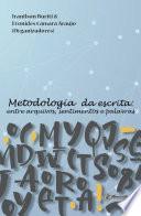 Metodologia da escrita