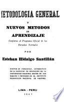 Metodología general y nuevos métodos de aprendizaje