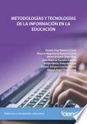 Metodologías y tecnologías de la información en la educación