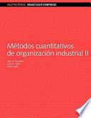 Métodos cuantitativos de organización industrial II