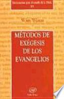 Métodos de exégesis de los evangelios