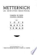 Metternich : (el ministro mariposa)