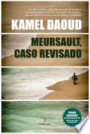 Meursault, caso revisado