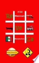 #MexicanRevolution 180 (Edicion en Español)