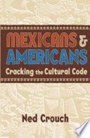 Mexicans & Americans