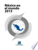 México en el mundo 2015