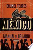 Libro México, Manual de Usuario / Mexico, User Manual