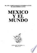 México y el mundo