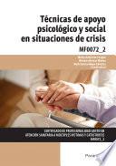 MF0072_2 - Técnicas de apoyo psicológico y social en situaciones de crisis