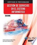 MF0490_3 Gestión de Servicios en el Sistema Informático.