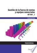 MF1001_3 - Gestión de la fuerza de ventas y equipos comerciales