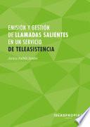 MF1424_2 Emisión y gestión de llamadas salientes en un servicio de teleasistencia