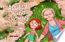 Mi abuela no se acuerda de mi nombre