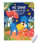Mi Cama Magica Y Yo