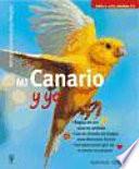Mi canario y yo