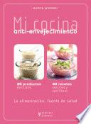 Mi cocina anti-envejecimiento