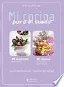 Mi cocina para el sueño