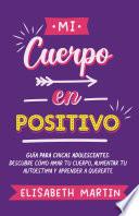 Mi cuerpo en positivo