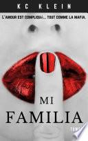 Mi Familia Tome 1