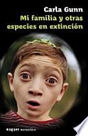 Mi familia y otras especies en extinción