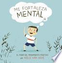 Mi Fortaleza Mental II