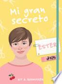 Mi gran secreto: Ester
