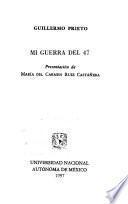 Mi guerra del 47