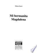 Mi hermanita Magdalena