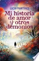 Mi historia de amor y otros demonios