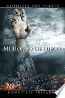 Mi Horno de Fuego