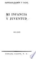 Mi infancia y juventud