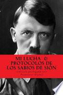 Mi Lucha y Los Protocolos de Los Sabios de Sion